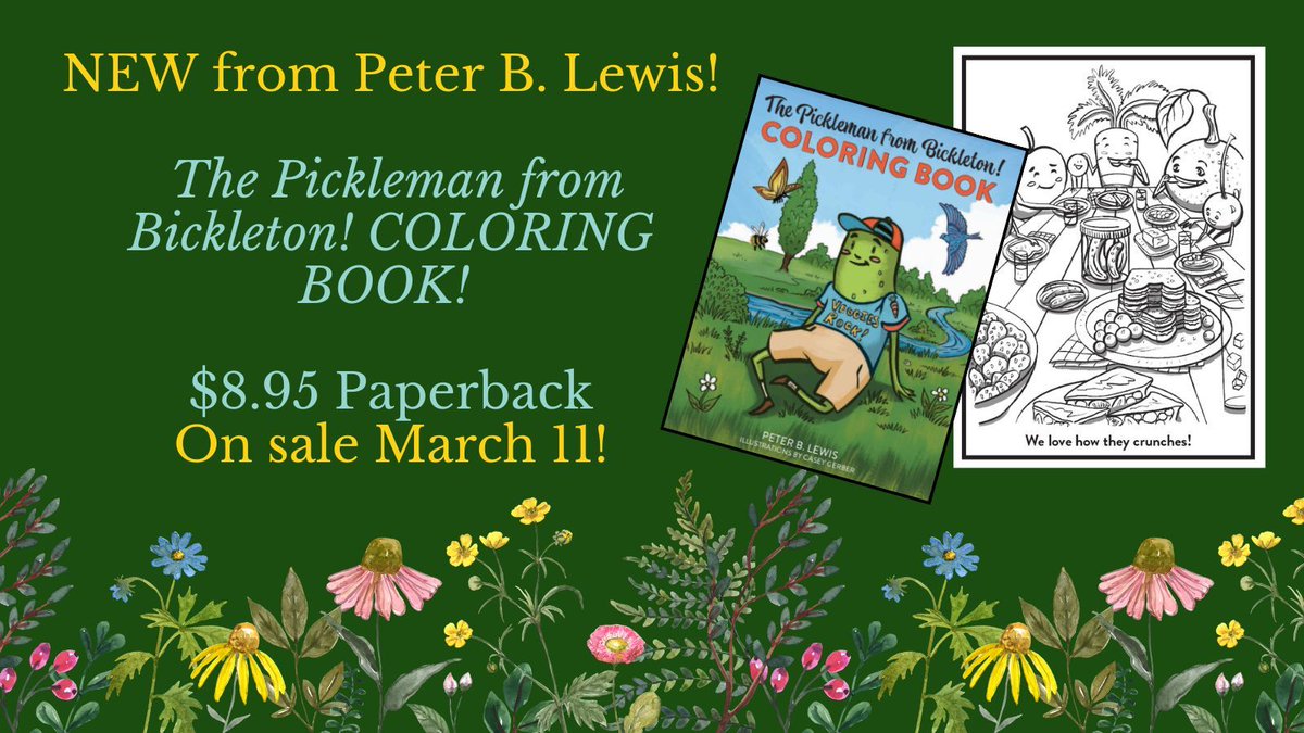 Exciting news! My new companion book, The Pickleman from Bickleton! COLORING BOOK, is coming soon on March 11, 2024! #kidlit #kidlitart #coloring #coloringbook