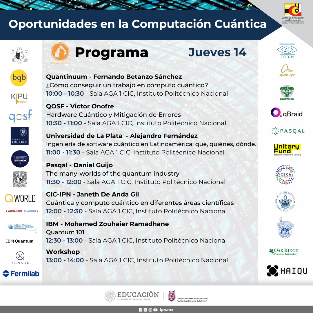 JonathanOTR's tweet photo. 📢 ¡Atención entusiastas de la #ComputaciónCuántica! No se pierdan el coloquio en nuestro centro de investigación. ¡Será una oportunidad perfecta para sumergirse en los misterios cuánticos y conectar con expertos! 
Les comparto el programa y los títulos como los ponentes que estarán se hablará de temas de hardware, software, programas de mentoria y oportunidades, será en ESCOM, CIC y CIDETEC
���� #QuantumComputing #TechTalk #innovacion 
@CIC_IPN_OFICIAL @escomunidad @cidetec_ipn