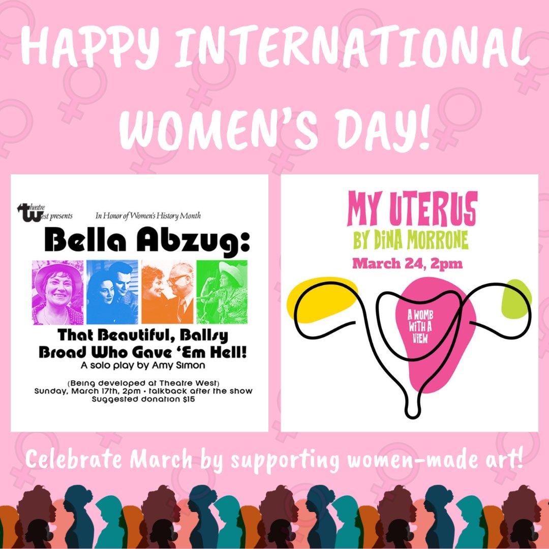 HAPPY INTERNATIONAL WOMEN’S DAY! Celebrate by supporting women-made art performed by two wonderful artists <3 BELLA ABZUG by Amy Simon on March 17th at 2pm theatrewest.org/on-stage/bella… MY UTERUS, A WOMB WITH A VIEW by Dina Morrone on March 24th at 2pm theatrewest.org/on-stage/my-ut…