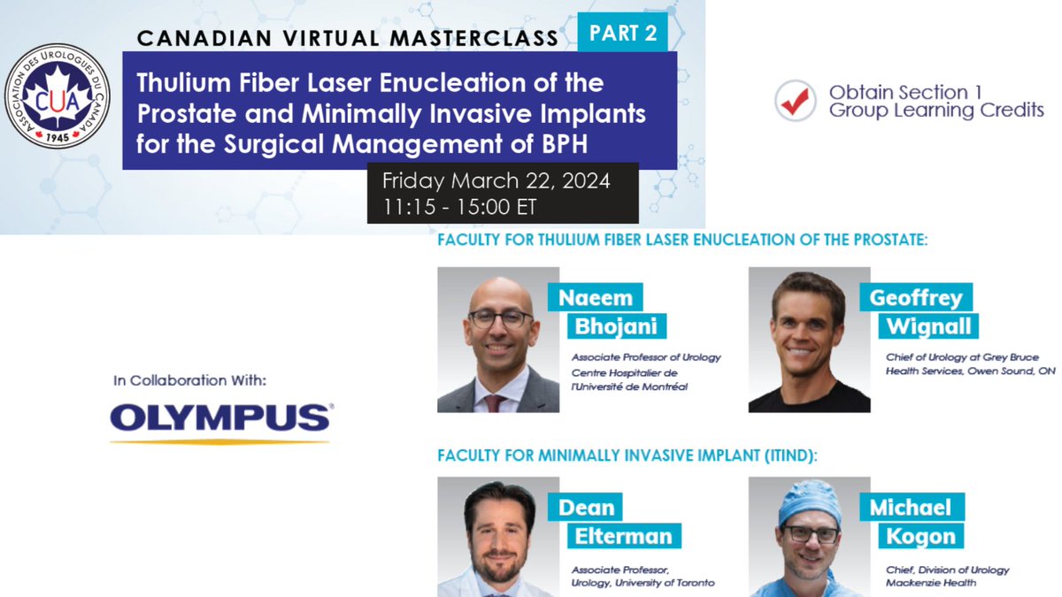 Canadian Urological Association (@canurolassoc) on Twitter photo 📢Do not miss out on this unique opportunity to observe & review the virtual portion of this #CUAMasterClass on: TFL Enucleation of t/Prostate & Min. Inv. Implants for the Surgical Mgmt. of BPH
▶️To register: cua.org/event/26246
<a href="/NaeemBhojani7/">Naeembhojani7</a> <a href="/DrDeanElterman/">Dean Elterman</a> <a href="/OlympusMedUS/">Olympus Medical Americas</a> 📢Do not miss out on this unique opportunity to observe & review the virtual portion of this #CUAMasterClass on: TFL Enucleation of t/Prostate & Min. Inv. Implants for the Surgical Mgmt. of BPH
▶️To register: cua.org/event/26246
<a href="/NaeemBhojani7/">Naeembhojani7</a> <a href="/DrDeanElterman/">Dean Elterman</a> <a href="/OlympusMedUS/">Olympus Medical Americas</a>