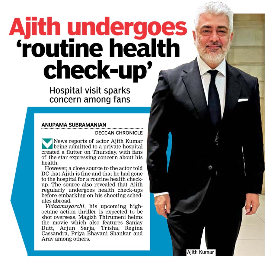 TrendsAjithism's tweet photo. Apart from regular complete health check-up of #Ajith'sir underwent cardio and neuro check-up also.. 

All the Thala Bloods and well-wishers need not worry about his health.. He is doing fine..

#AjithKumar | #VidaaMuyarchi https://t.co/OC3hw4dv9n