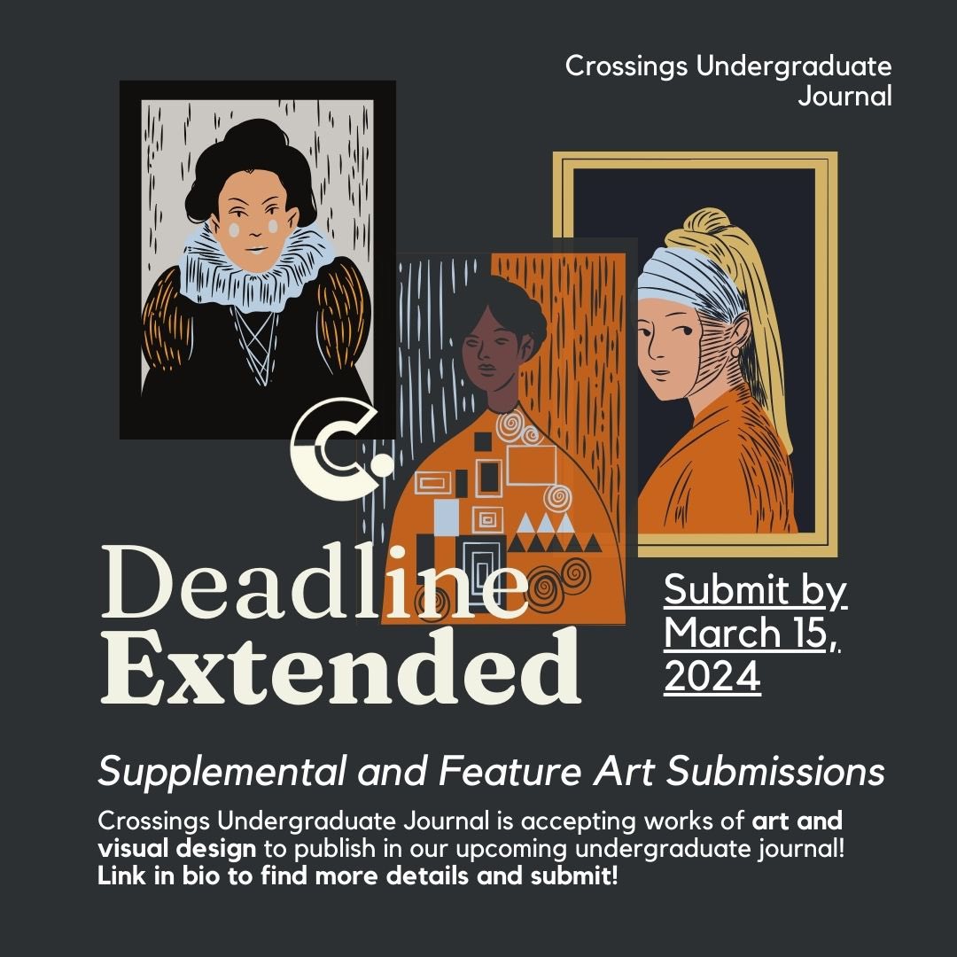 Crossings_uofa's tweet photo. Crossings Undergraduate Journal is still accepting works of art and visual design! This includes sculptures, design projects, paintings, and more to be published as either feature or supplementary artwork! Click the link in our bio to submit your work by March 15, 2024. https://t.co/XUNmfu9rWG