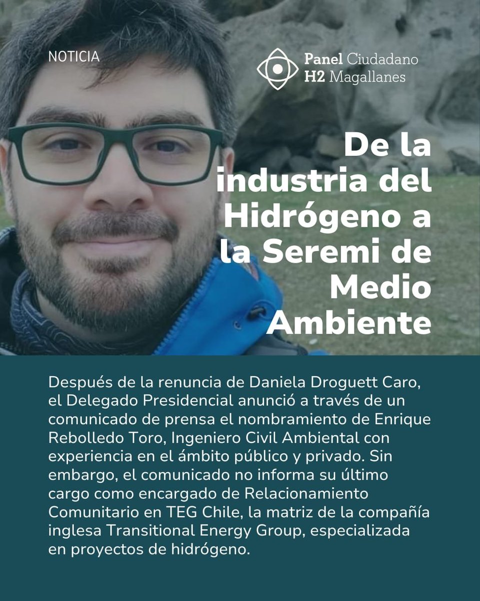 🔴Nombran como Seremi de Medio Ambiente en Magallanes a ex funcionario de TEG Chile, empresa vinculada al Hidrógeno en Magallanes.