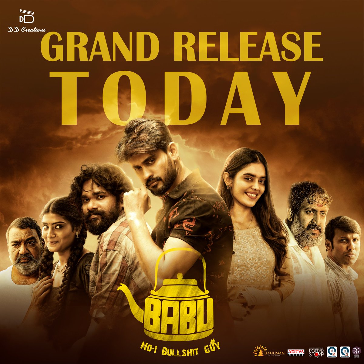 BabuTheFilm's tweet photo. #BabuNo1BullshitGuy all yours from TODAY 🫖

Witness the wholesome entertainer at your nearest cinemas! ❤️‍🔥

#BABUNo1BullshitGuyInCinemasNow

@ArjunKalyan @KushithaKallapu @Dir_MLR @DDCreationsOffl #Pavan #MaheshPoloju #DanduDilipKumarReddy #PSManikarnan @BabuTheFilm @Teju_PRO https://t.co/rICwRlOVMO