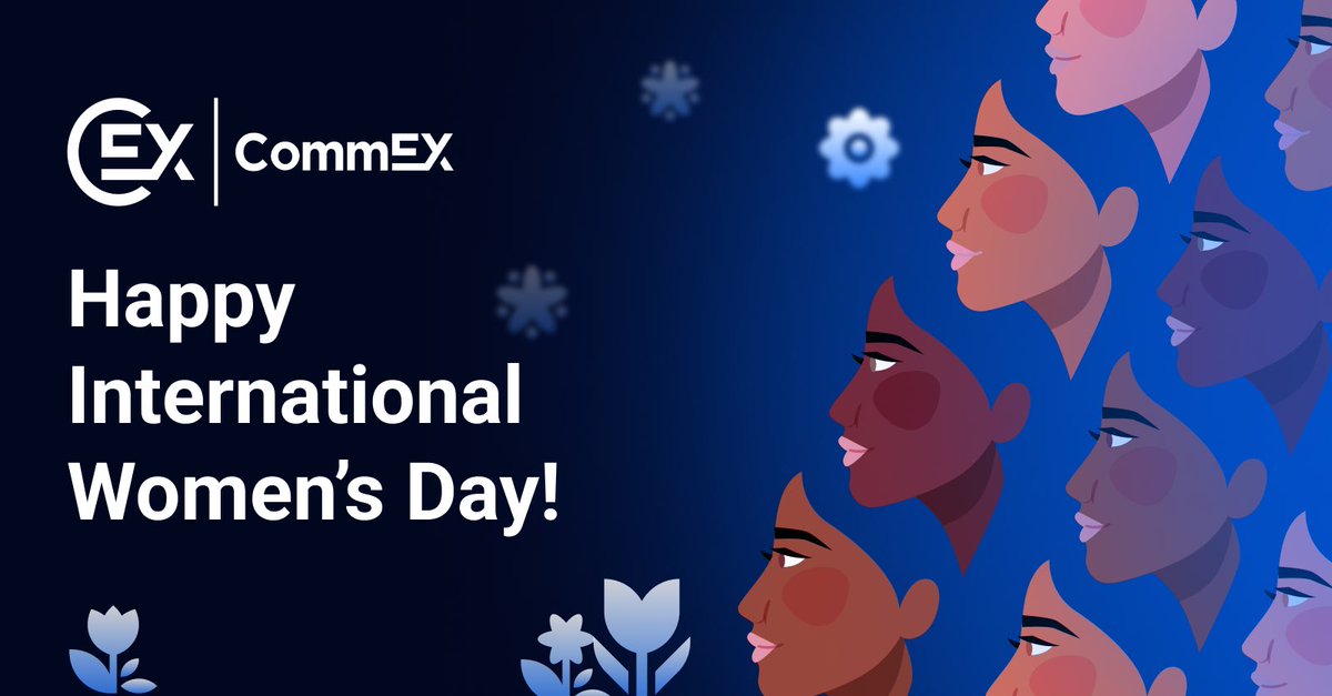 CommEX_com's tweet image. Happy International Women&apos;s Day to all the incredible women around the world! 

Today, we celebrate your contributions to shaping a brighter future for us all. 

Here&apos;s to empowering women today and every day!

#CommEX #InternationalWomensDay #IWD2024
