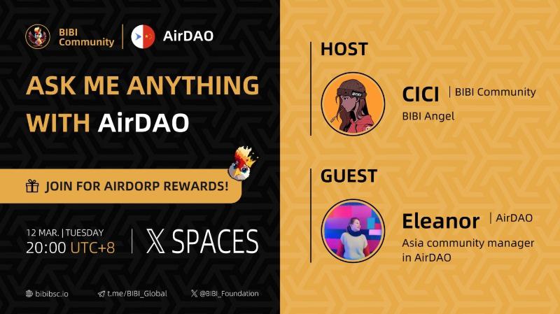 airdao_cn's tweet photo. #AirDAO 下周二（3.12)晚8点做客@BIBI_Foundation 开讲！
👀被DWF多次投资，还上了币安的L1公链AirDAO ，是否是下一个百倍币！请听我们慢慢来讲！

🔗https://t.co/1fBW0wCdJc
💰互动即可瓜分价值15,000 $AMB https://t.co/cJww5FgRd8