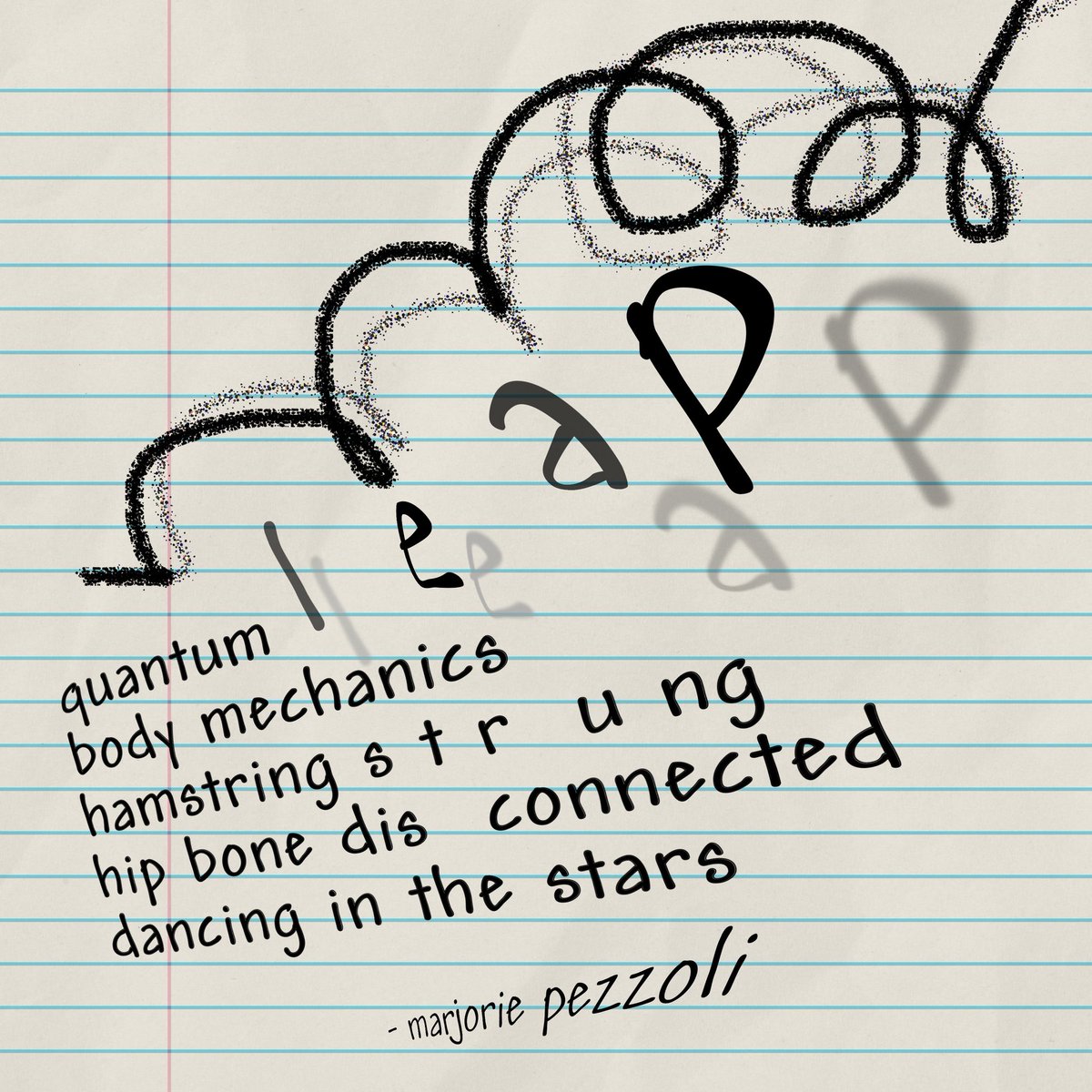 pezzoliart's tweet photo. quantum leap
body mechanics 
hamstring strung
hip bone disconnected 
dancing in the stars 

#kyoka #fivelines #showerthoughts #wordart

🤔 how else can I explain needing to go to PT over a simple shower stretch? 💃🌌🤣😂 https://t.co/jjS6G8G490