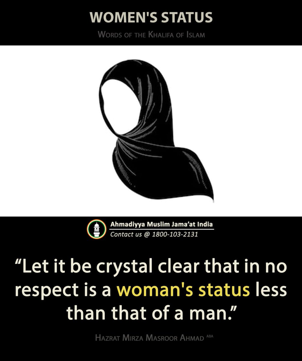 WOMEN'S STATUS

'Let it be crystal clear that in no respect is a woman's status less than that of a man.'

#WomenInIslam
#WomenEmpowerment
#WomensDay
#InternationalWomensDay2024