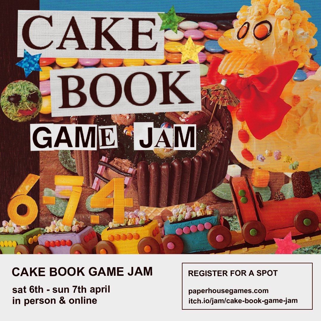 Paper House Presents: Cake Book Game Jam! We're hosting a FREE game jam based on the incredible Australian Women's Weekly Children's Cake Book. 🧁🧁Pick a cake from the book and make a game!🧁🧁 🍰Online / In-person 🥞6 - 7 April 🎂 865 High St, Thornbury #CakeBookJam