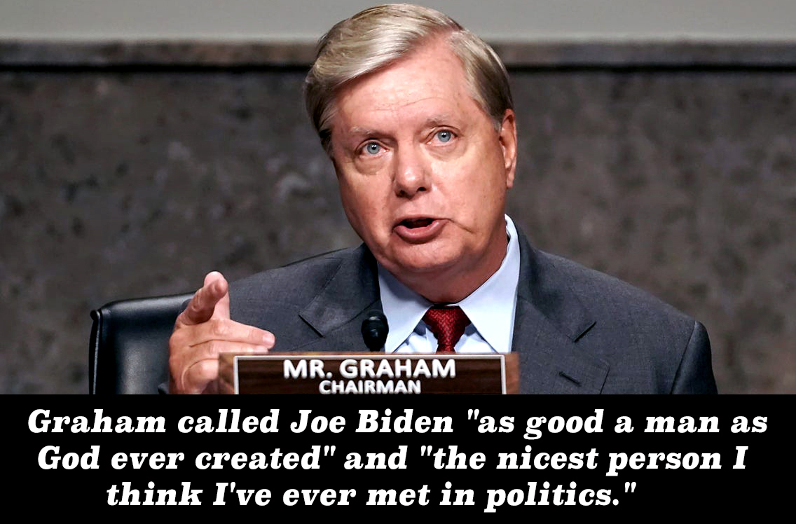 Lindsey Graham is an absolute idiot... before he was a Trump bootlicker, he said this about President Biden