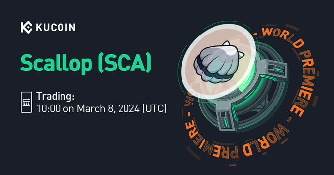 $SCA gets listed on #KuCoin! DYOR now 🥟

@Scallop_io is the pioneering Next Generation peer-to-peer Money Market for the Sui ecosystem & is also the first DeFi protocol to receive an official grant from the SUI Foundation. 🌊

#Crypto #SuiEcosystem #DeFi #Trading #100x $BTC $SUI
