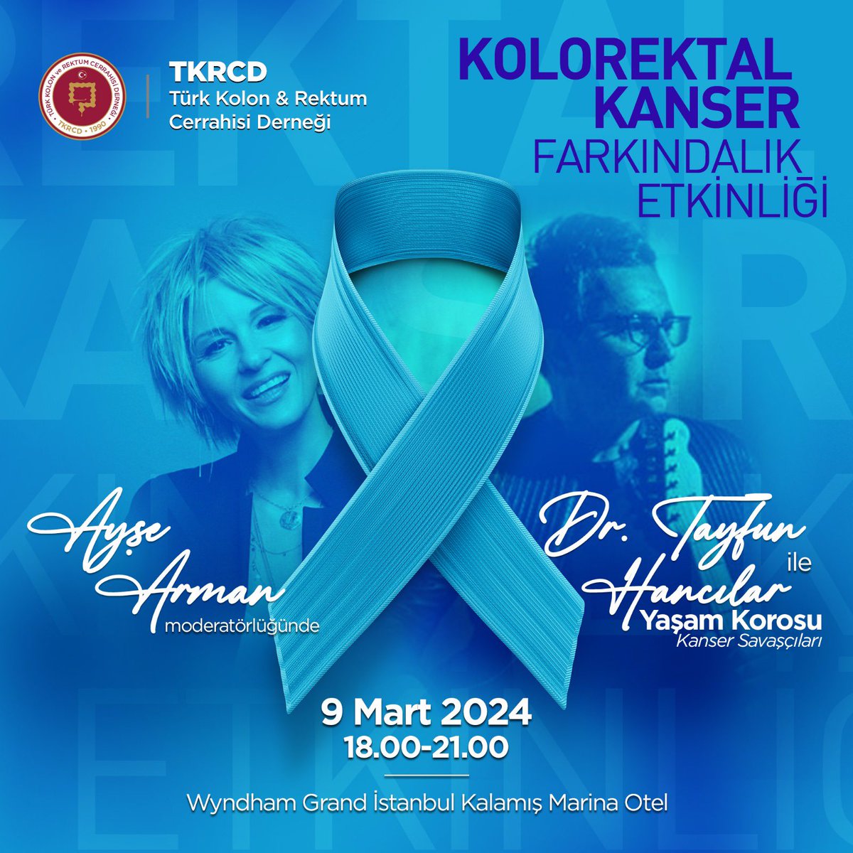 @TKRCD_ Kolorektal kanser farkındalık etkinlikleri…
#AyşeArman moderatörlüğünde söyleşi

Tolga Vardar yönetmenliğinde 
kanser savaşçıları Rock söylüyor…

9 Mart Cumartesi
18.00-21.00
Wyndham İstanbul Kalamış Otel
#SoMe4Surgery 

#ColorectalCancerAwarenessMonth