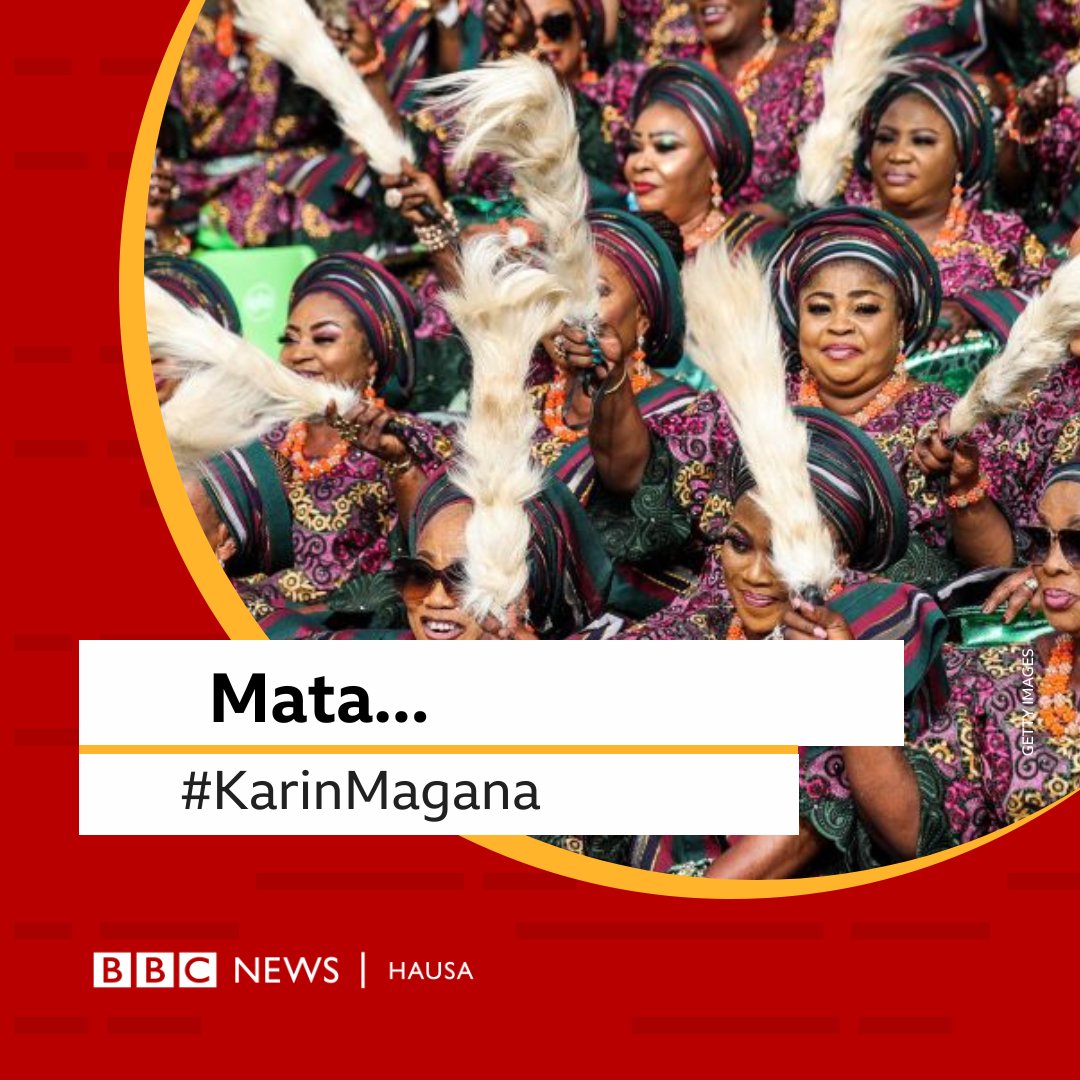 bbchausa's tweet photo. Ku ba mu karin magana ɗaya mai alaƙa da mata... https://t.co/i5kjZ344mw