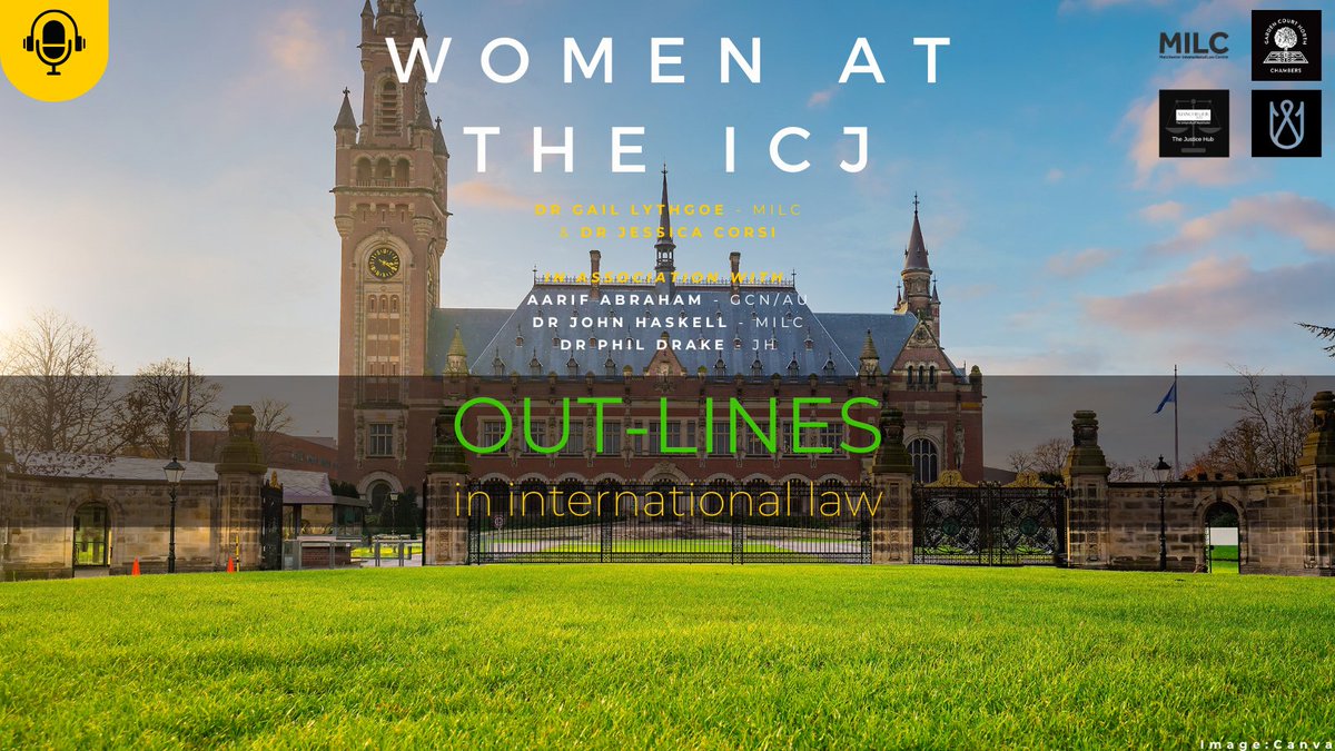 On #IWD2024 our OUT-LINES podcast on women judges at the @CIJ_ICJ is making a comeback. Listen in as @GailLythgoe & @JessicaLynCorsi discuss the journey towards gender parity, quotas & intersectionality at the #ICJ. Link: podcasters.spotify.com/pod/show/out-l…