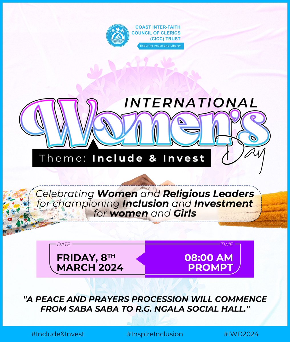 Join us today in celebrating the tireless efforts of women &amp; religious leaders in championing inclusion &amp; investment for women &amp; girls! 

A peace &amp; prayers procession will commence from Saba Saba to R.G. Ngala Social Hall, marking #IWD2024 
1/2
