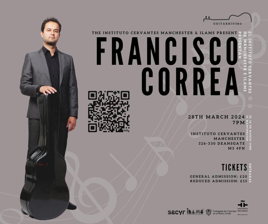 🎸 Don't miss the chance to be captivated by the talent of guitarist Francisco Correa (<a href="/FCorreaGuitar/">Francisco Correa</a>) at the 'Guitarrísimo' series on March 28th. 
Get ready for an unforgettable musical experience! 
🎟️ Grab your tickets now: bit.ly/guitarrisimo_c… #Manchester #LiveMusic #ILAMS
