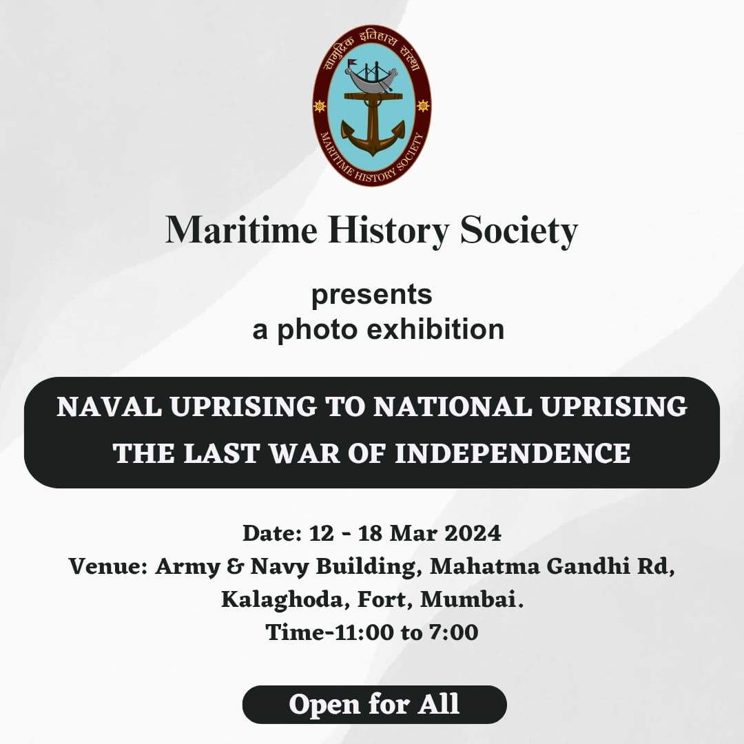 MHSofIndia's tweet photo. The Maritime History Society presents to you a photo exhibition on the historic event of the Royal Indian Naval Uprising of 1946 which occurred in Mumbai from 18 to 23 Feb 1946. https://t.co/askAXWrjkt