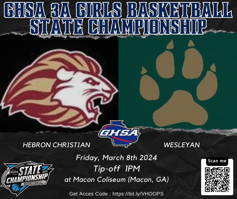 GHSA Sports (@ghsaports_) on Twitter photo 📢 It's Game Day
🏀 Hebron Christian vs Wesleyan
📆 Friday, March 8th 2024
⏰ 1p.
📍Macon Coliseum (Macon, GA)
Get Acces Code : bit.ly/VHOOPS
or
Scan QR Code to Get Live Stream
Let's Go!!!
<a href="/HebronLions/">Hebron Christian Academy</a> <a href="/WesleyanWBB/">WesleyanWBB</a> 📢 It's Game Day
🏀 Hebron Christian vs Wesleyan
📆 Friday, March 8th 2024
⏰ 1p.
📍Macon Coliseum (Macon, GA)
Get Acces Code : bit.ly/VHOOPS
or
Scan QR Code to Get Live Stream
Let's Go!!!
<a href="/HebronLions/">Hebron Christian Academy</a> <a href="/WesleyanWBB/">WesleyanWBB</a>