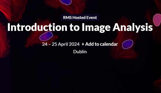 📢'Introduction to Image Analysis' (Dublin, 24 - 25 April) Apply now for this excellent workshop! Designed to equip microscopists and researchers with the necessary skills and tools to confidently analyse their data! Apply by 31 March: rms.org.uk/rms-event-cale…