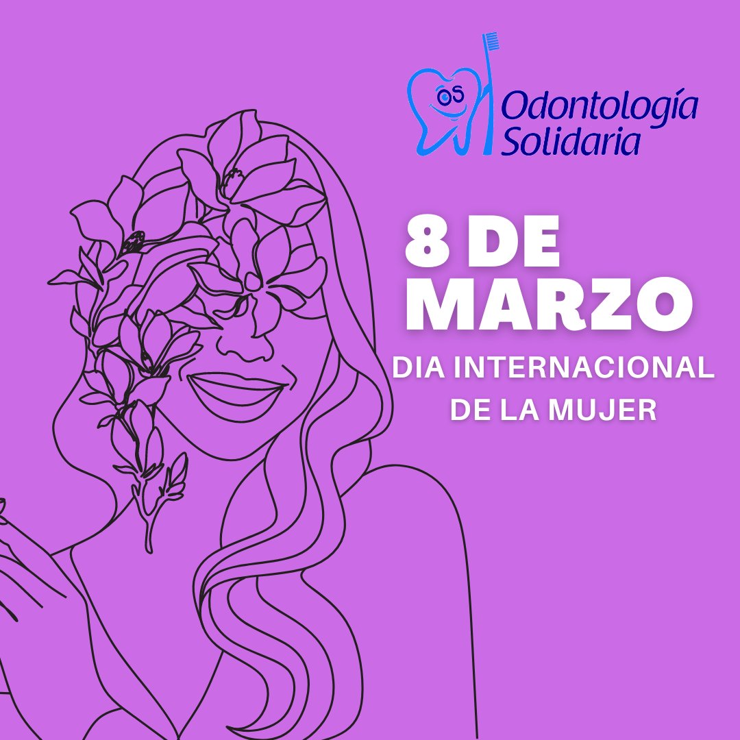 8M Día Internacional de la mujer. La Fundación Odontologia Solidaria celebra junto a todas las mujeres del 🌍 la fuerza, la resiliencia y los logros de todas las mujeres y que sigamos trabajando juntos para construir un mundo donde la equidad sea una realidad para todos. #8M