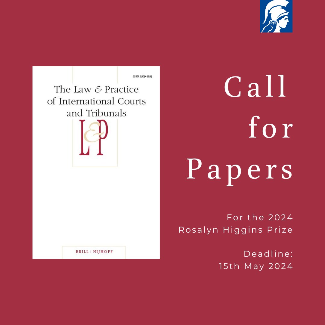 IntlRela's tweet image. Scholars, practitioners, juniors: The prestigious Law &amp;amp; Practice of International Courts and Tribunals invites your submissions for the #RosalynHigginsPrize. Win €1000 in Brill vouchers, a 1 year LPICT subscription &amp;amp; publish in LPICT! Deadline 15 May 2024
brill.ws/lpict_