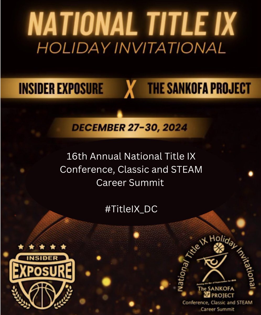 It’s that time!

Save the dates for the 16th
Annual National Title IX Conference, Classic and STEAM Career Summit (NTHICC-24) … Team Registration is opening soon! @SankofaProject_