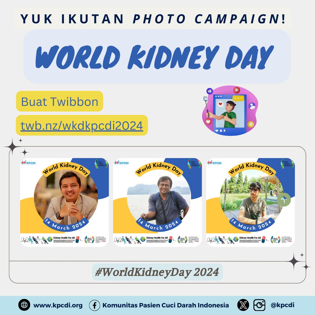 kpcdi's tweet photo. Yuk ikutan photo campaign twibbon WKD 2024!
Buat twibbon: https://t.co/qNvoHg79ce
Mari posting twibbon dengan foto terbaik dari #temanKPCDI
#WorldKidneyDay #KPCDI #KidneyHealthForAll https://t.co/o0sayXorIL