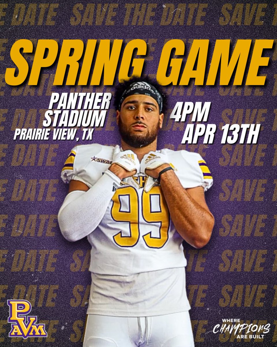 PVAMUFB: Mark your calendars Panther Nation and show up ready to watch the Panthers dominate! - During the Prairie View A&M annual Spring football game happening April 13th at 4PM. You don’t want to miss it!