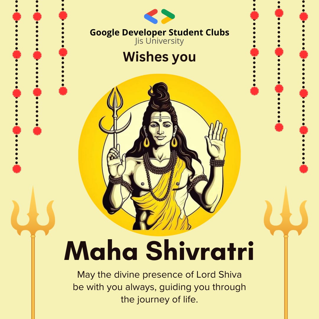 dscjisu's tweet photo. This Maha Shivratri may the divine blessings of Lord Shiva illuminate your path with peace, prosperity, and joy! 🙏✨
We from GDSC JISU wishing you all blissful Maha Shivratri"
#MahaShivratri #gdsc #GDSCJISUniversity https://t.co/Cz0cyNYRN0