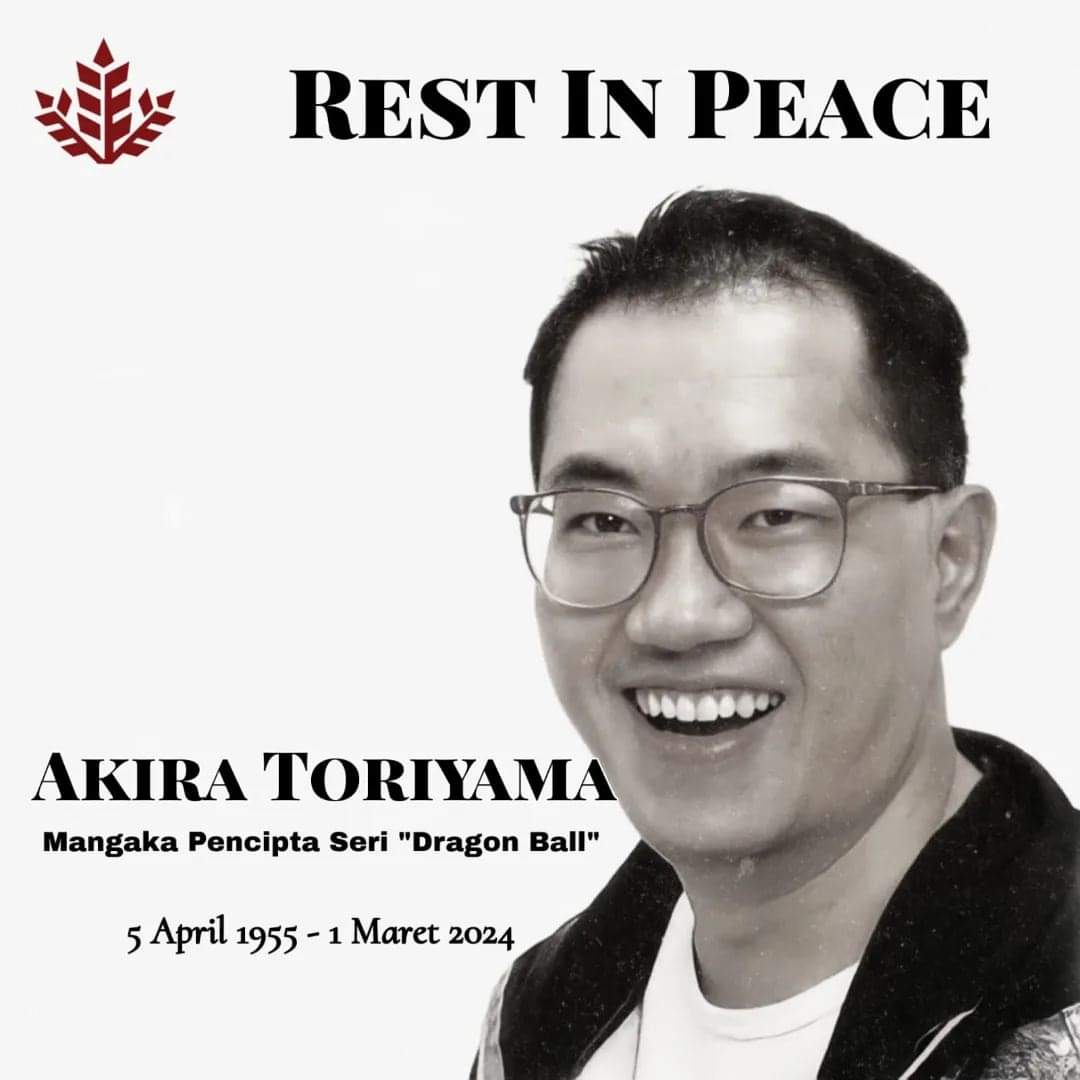 neohistoria_id's tweet photo. Ave Neohistorian!

Kami segenap jajaran tim redaksi Neo Historia Indonesia turut berbelasungkawa atas meninggalnya Bapak Akira Toriyama pada umur 68 tahun. 

Beliau adalah mangaka yang sangat produktif dalam membidani terciptanya sejumlah karya seperti Dragon Ball Series, Dr.Slump Arale Chan, Dragon Quest, dan Blue Dragon sebagai desain artnya. Manga Naruto yang diciptakan oleh Masashi Kishimoto (MK) pun terinspirasi dari Dragon Ball buatan Toriyama.

Dragon Ball sendiri berkisah tentang seorang bocah alien yang terdampar di bumi yakni Son Goku. Ia adalah keturunan dari spesies Alien setengah monyet berambut pirang tukang gelud yakni Seiya.

Sesuai judulnya, Son Goku dikisahkan kerap berusaha mencari jimat  berupa 7 Bola Naga yang apabila dikumpulkan, bisa memanggil keluar seekor naga gabut bernama Shenlong yang akan mengabulkan permintaan mereka yang memanggilnya. Son Goku juga memiliki rival abadi dari spesies yang sama yakni Vegeta dimana jika mereka bertarung selalu diiringi dengan teriakan-teriakan tak jelas dan tembakan-tembakan laser membabi buta.

Son Goku juga dikisahkan menjadi ayah laknat. Mau sekeras dan sekuat apapun Son Goten berusaha, sang bapak, yakni Son Goku tak pernah sekalipun merasa Goten punya kemampuan untuk jadi penerusnya di masa depan. Padahal Goten lebih dulu bisa jadi Super Seiya saat masih anak-anak. Bahkan sekalipun Son Gohan butuh waktu lama untuk jadi Super Saiya, Goku tidak pernah menyayangi Goten seperti dirinya sayang kepada Gohan. Padahal Gohan sebenarnya bukanlah orang yang suka dengan pertarungan.

Referensi:

Xavier Lopez. Folktales and Other References in Toriyama’s Dragon Ball. March. 2014. Animation 9(1):27