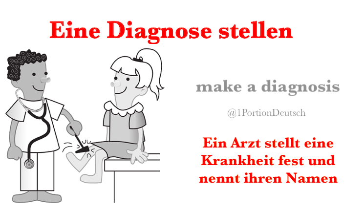 1PortionDeutsch's tweet photo. Guten Morgen mit einer festen Nomen-Verb-Verbindung:
Jemandem (Dativ) eine Diagnose stellen
#Wortschatz #Deutschlernen #LearnGerman

Beispiel:
Frau Schmidt wurde die Diagnose Pollenallergie gestellt.
Eine Ärztin stellte ihr die Diagnose mit Hilfe eines Allergietests. https://t.co/7Da7VC8Vyc