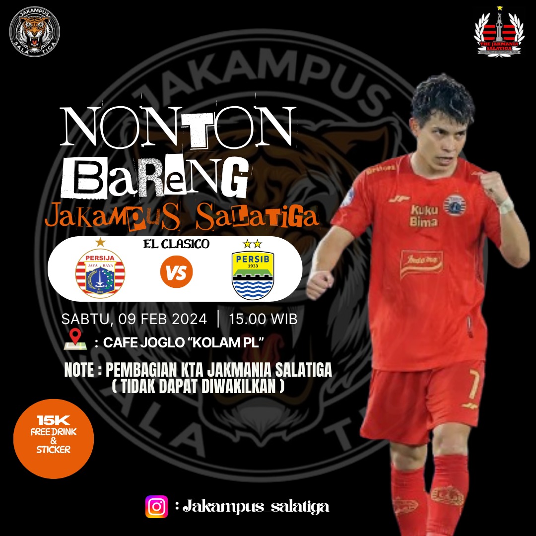 thejak_sala3's tweet photo. NONTON BARENG JAKAMPUS SALATIGA &amp; JAKMANIA SALATIGA‼️

MATCH DAY BRI LIGA 1

PERSIJA JAKARTA VS persib bandung

🗓️ : Sabtu ,9 Maret 2024
⏰ : ( Open gate )14.30 WiB
💸 : HTM 15K ( Drink + Stiker) 
📍: CAFE JOGLO KOLAM PL  (Lihat tempat ini di Google Maps https://t.co/XFF8DKXFtO) https://t.co/84VIIUdbqK