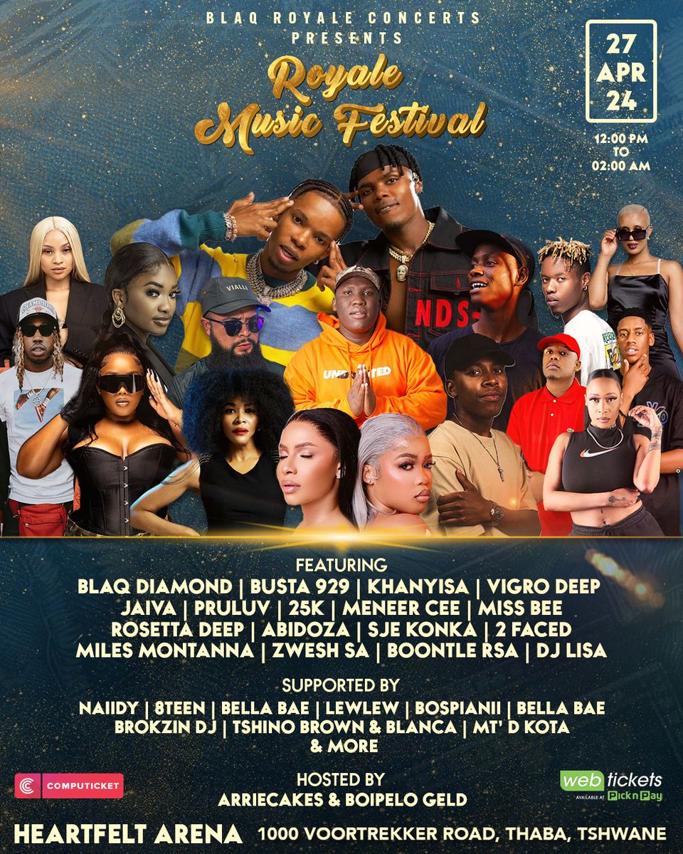 AHT_YssY's tweet photo. Get ready to groove at the #RoyaleMusicFestival on April 27th! 🎤 BlaQ Diamond, Busta 929, and more will set the stage on fire! 🔥 Secure your spot for a night of non-stop music and good vibes. 🎫 Don't miss out, book your tickets now. BR Concerts https://t.co/owB9Suxg2X