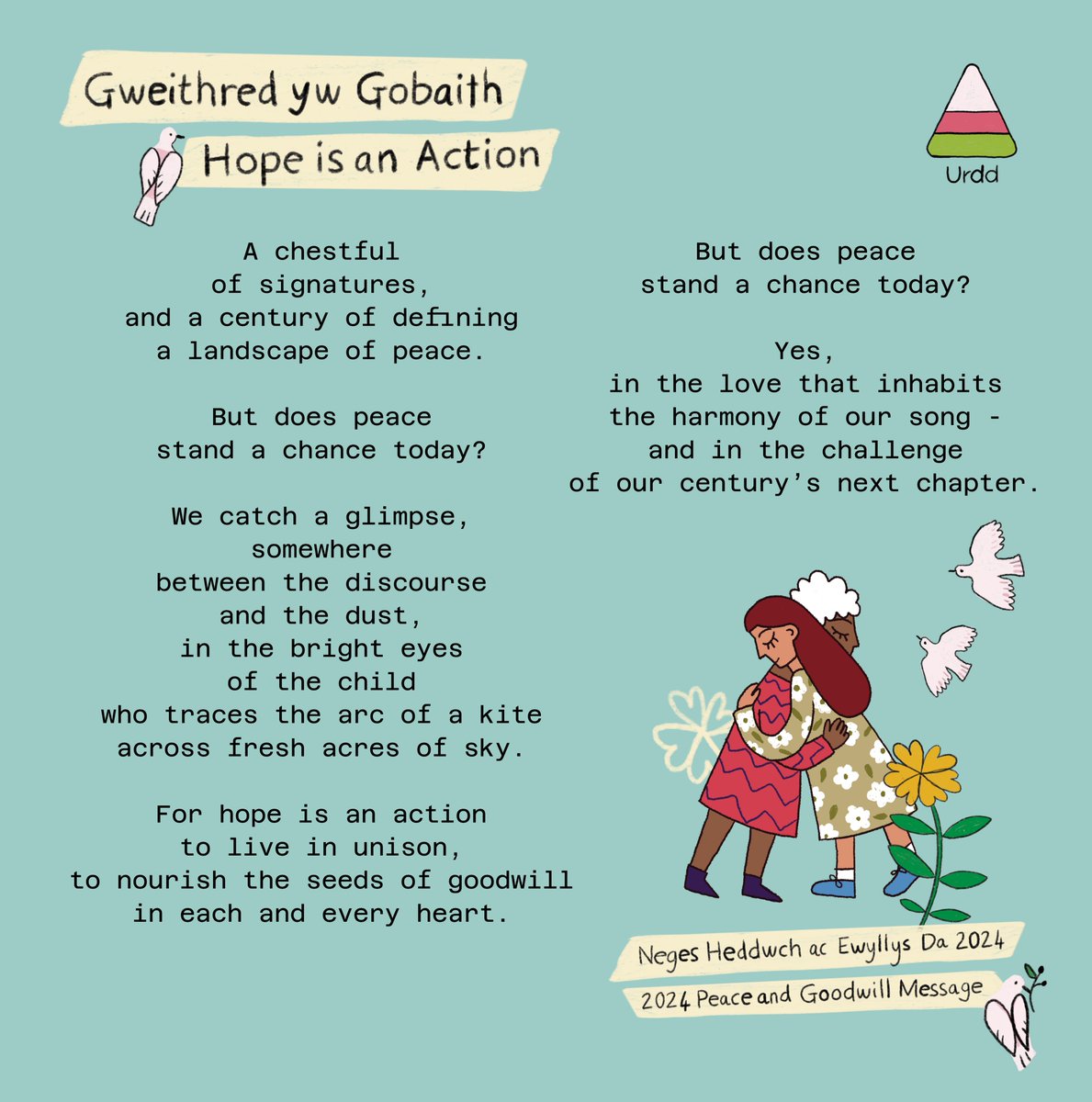 Urdd's tweet photo. Dyma eiriau Neges Heddwch yr Urdd eleni a gafodd ei chreu gan ferched ifanc Cymru dan arweiniad Casi Wyn. 🕊

On #IWD2024, we're proud to reveal the words of the 2024 Peace Message created by the young women of Wales and @casi.

📆 Fideo i ddod ar Mai 17 | More to come on 17 May https://t.co/WtIEh3iloB