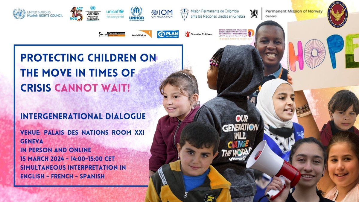 Join the Inter-generational dialogue 'Protecting Children on the Move in Times of Crisis Cannot Wait!

An Interactive Dialogue between Children, Youth and Policy-Makers.

Register here forms.office.com/Pages/Response…

@UN_EndViolence @BrianKing_W

#ActNowToEndVAC #HRC55