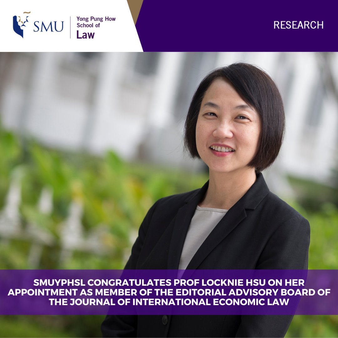 #SMUYPHSL congratulates Prof Locknie Hsu on her appointment as member of the editorial advisory board of the Journal of International Economic Law. Her most recent publication to JIEL was on 'The Evolution of the ‘Trade and …’ ‘Debate’—A View from ASEAN': smu.sg/ts7g