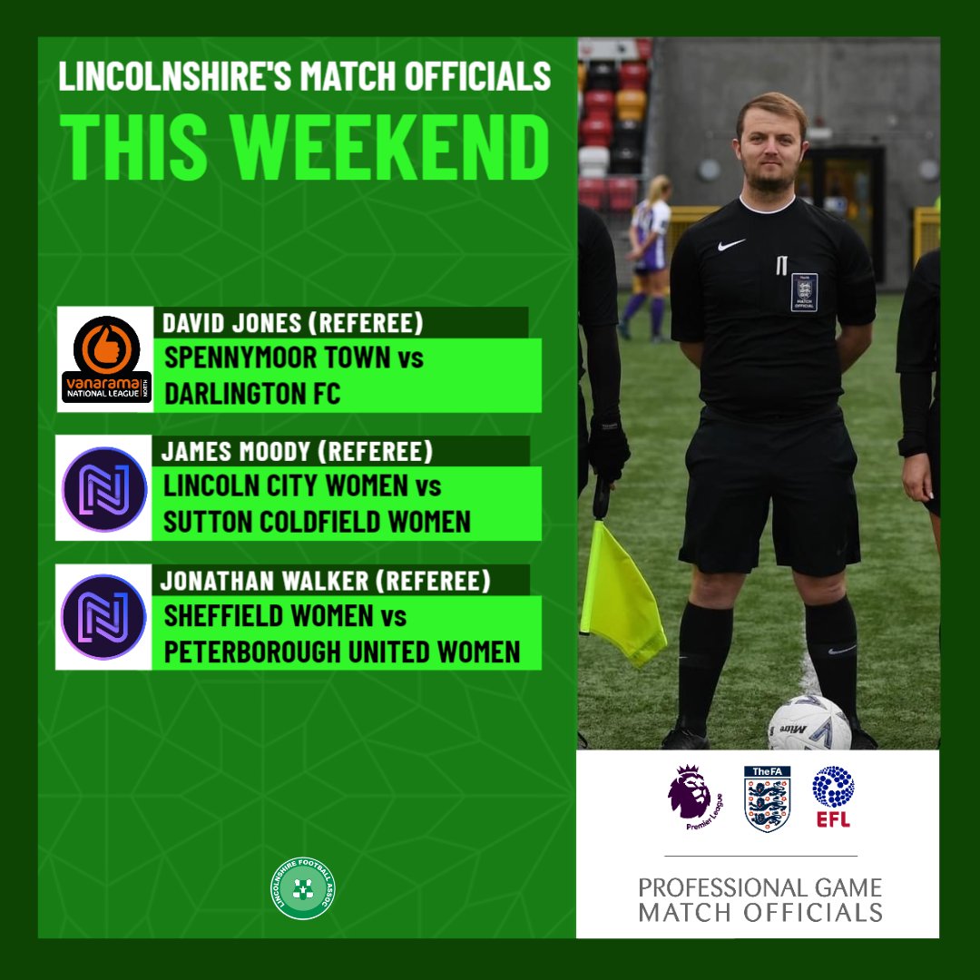 Lots of exciting top flight fixtures for Lincolnshire Match Officials this weekend! 🏆 Josh Smith, Declan Ford, Darren Drysdale, Laura Van Lier, Lee Hartley, David Jones, James Moody and Jonathan Walker have all been appointed. Best of luck to all! 💚