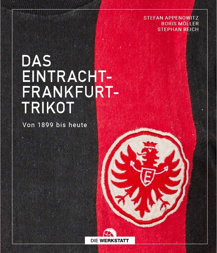trikotbuch's tweet photo. Heute feiert die @Eintracht ihr 125. Vereinsjubiläum. Im Herbst kommt dann noch ein passendes Werk dazu von @FrankfurtTrikot, Stephan Reich und @steveappenowitz - Schon mal vormerken #eintrachtfrankfurt #Trikotbuch https://t.co/MfB5ktmToQ