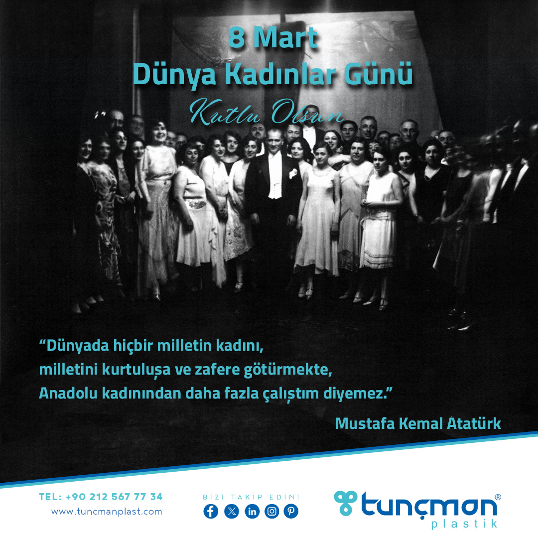 8 Mart Dünya Kadınlar Günü Kutlu Olsun! 

“Dünyada hiçbir milletin kadını, milletini kurtuluşa ve zafere götürmekte, Anadolu kadınından daha fazla çalıştım diyemez.” 

Mustafa Kemal Atatürk

#tuncmanplast #tuncmanplastik #tuncman #dünyakadınlargünü #plastiktorba #plastik #plastic