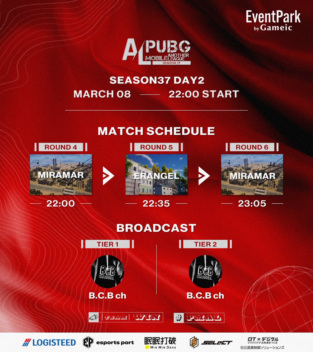PMAL_TPP's tweet photo. ◤◢◤ #PMAL Season37 ◢◤◢

／
 ■ PLAYDAY 02 / 06
🗓️03月08日（金）22:00～
＼

初日から白熱した戦闘が繰り広げられたDay1
Week2へ流れをもたらせられるか。

■ 実況：B.C.Bch @BCB_CHANNEL_

🔴Tier1：https://t.co/5ZVasXjQ7H

🟢Tier2：https://t.co/dmDd9zKrMj

#PUBGMOBILE #PUBGモバイル https://t.co/C7dHJGBk0f
