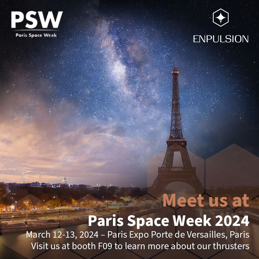 Are you ready for @ParisSpaceWeek 2024? We certainly are. On March 12 & 13, 2024 ENPULSION will strive to make the city of love also the city of in-space mobility. Meet our team at booth F09 and learn everything about the mobility solutions we offer. We will be happy to meet you!