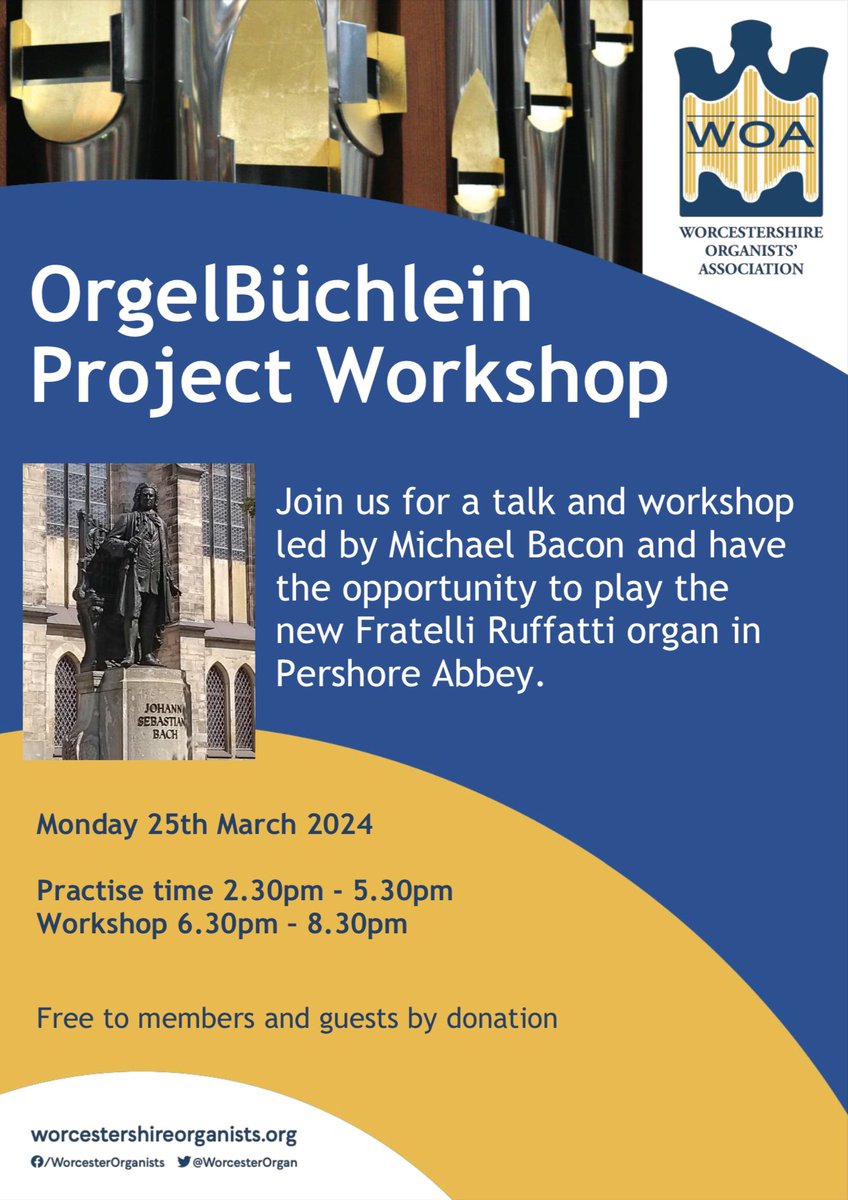 The next @WorcesterOrgan event is at Pershore Abbey on their new Ruffatti organ. An Orgelbüchlein workshop with works from the @OrgelbuchleinP led by WOA committee member Michael Bacon.