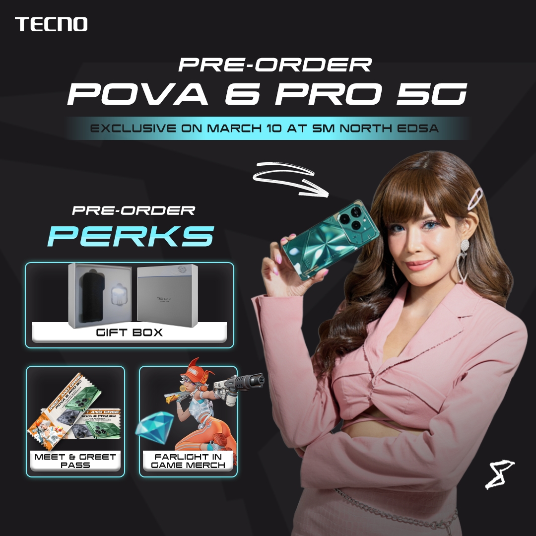 Attention all TECNO fans! The new TECNO #POVA6Pro5G is open for pre-orders exclusively on March 10 at SM North Edsa. Don't miss the chance to enjoy exclusive perks! See you there!
#TECNOPOVA6Pro5G #TECNOPOVA6Series #LimitlessPerformance #TECNOPhilippines