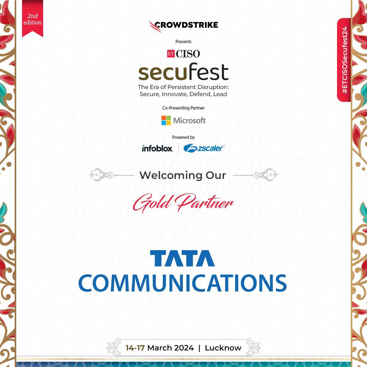 ET_CISO's tweet photo. 🌟 We're delighted to welcome our Gold Partner, @tata_comm, to ETCISO Secufest 2024 in Lucknow! 🛡  

Know  more- https://t.co/9a2bHT3zTg

#ETCISO #ETCISOSecufest24 #CyberLeaders #CysecuritySummit #CybersecLeaders #ResidentialSummit #Lucknow #CityOfNawabs #DPDPAct #Security https://t.co/sCje3gk5hE
