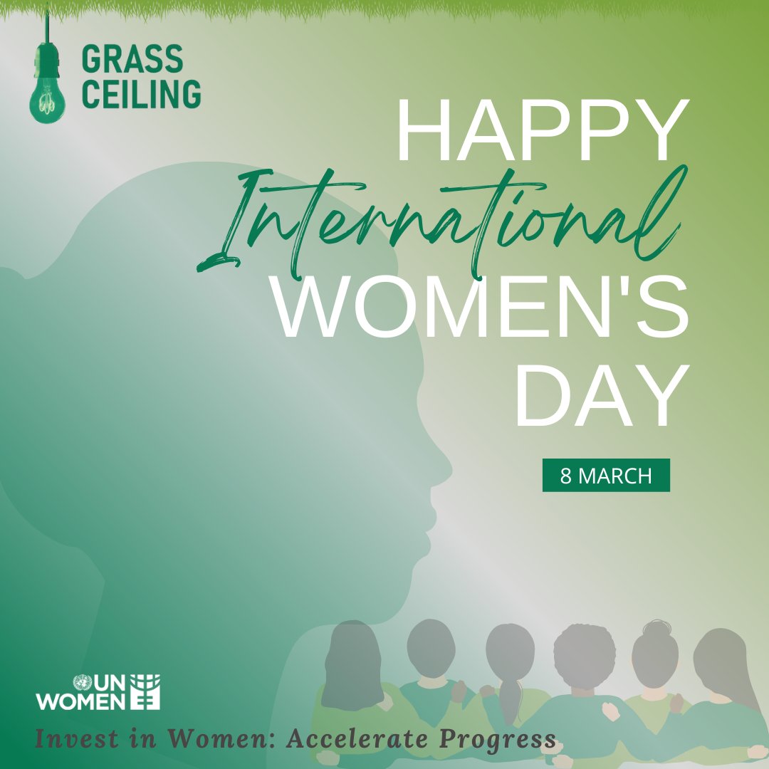 🟢 The GRASSCEILING project joins the celebration of the International Women's Day under the theme Invest in Women: Accelerate Progress 🚀
#InvestInWomen #8March  #GRASSCEILING #IWD2024