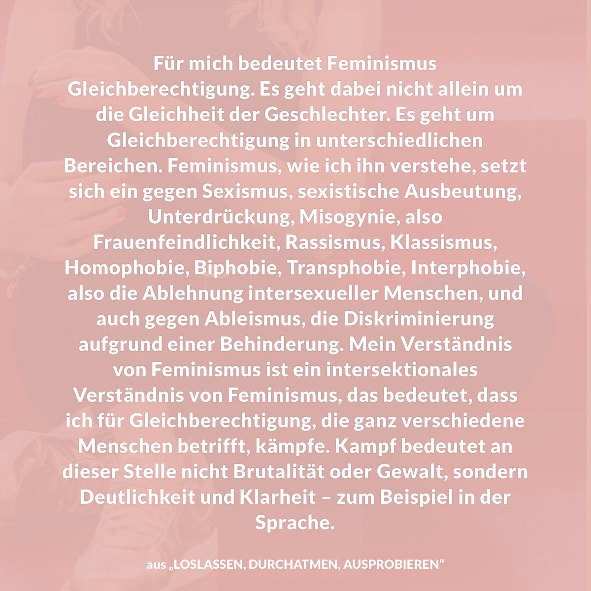 Was höre ich als Frau regelmäßig, was meine männlichen Kollegen nicht hören?

Ich hab hier mal ein paar Zitate aus meinem Buch „Loslassen, durchatmen, ausprobieren" zusammengestellt.
Viel Freude beim Lesen des ganzen Kapitels „Mut zum
Feminismus".

#frauentag #gleichberechtigung