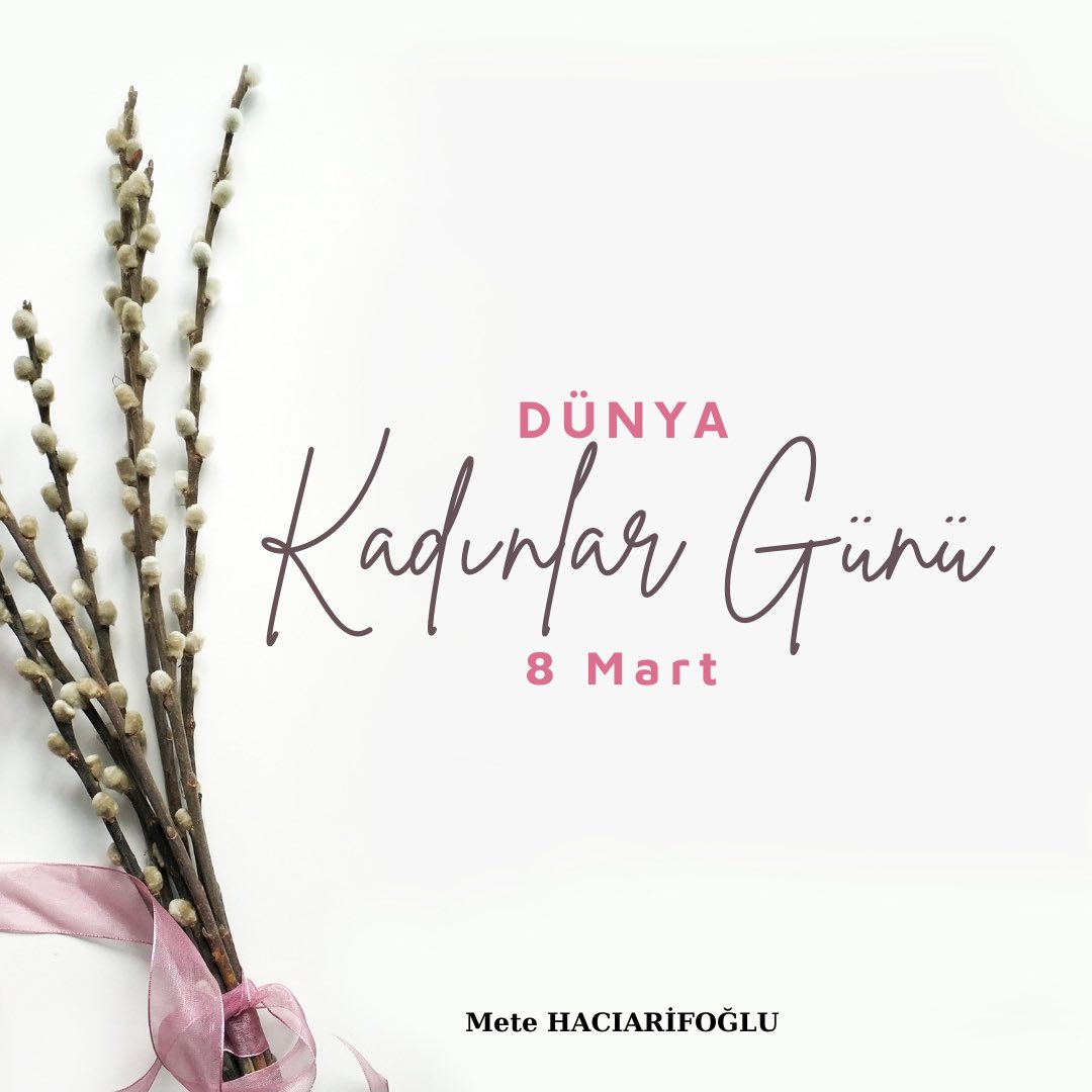 #8MartDünyaKadınlarGünü