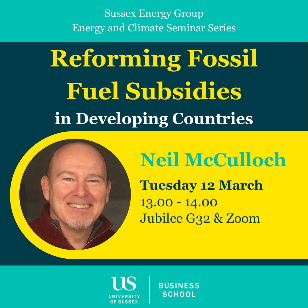 In next week's Energy & Climate Seminar, @neilmcculloch64, director of @thepolicypract1, is talking about his latest book, 'Ending Fossil Fuel Subsidies'. Please do join us for what promises to be a great discussion! Register and learn more here: 📗👉 sussex.ac.uk/research/centr…