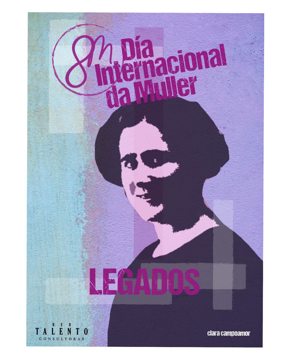 El legado abolicionista de Clara Campoamor, principal reivindicación en este 8 de marzo. #Somosfeministas