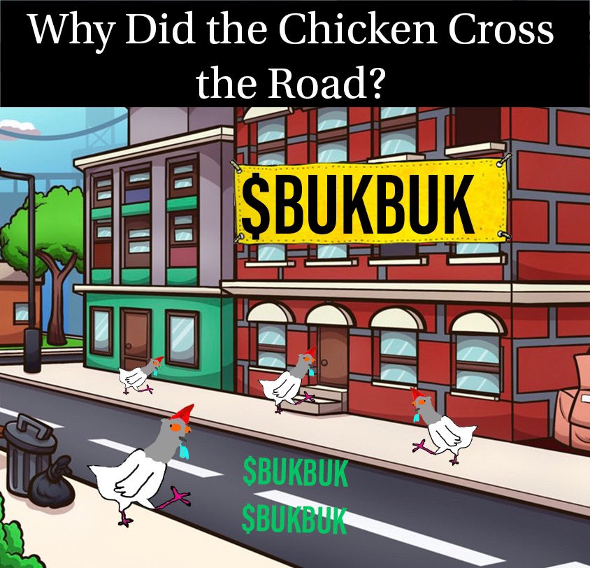 QustinQushawn's tweet photo. Why did the CHICKEN Cross the road????

Because $BUKBUK $BUKBUK

@MFing_Chicken https://t.co/9JoZCwnZdo